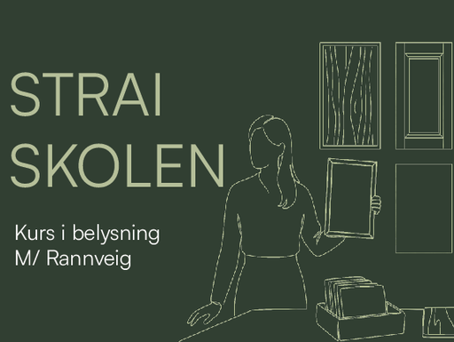 Grunnkurs i belysning på Strai